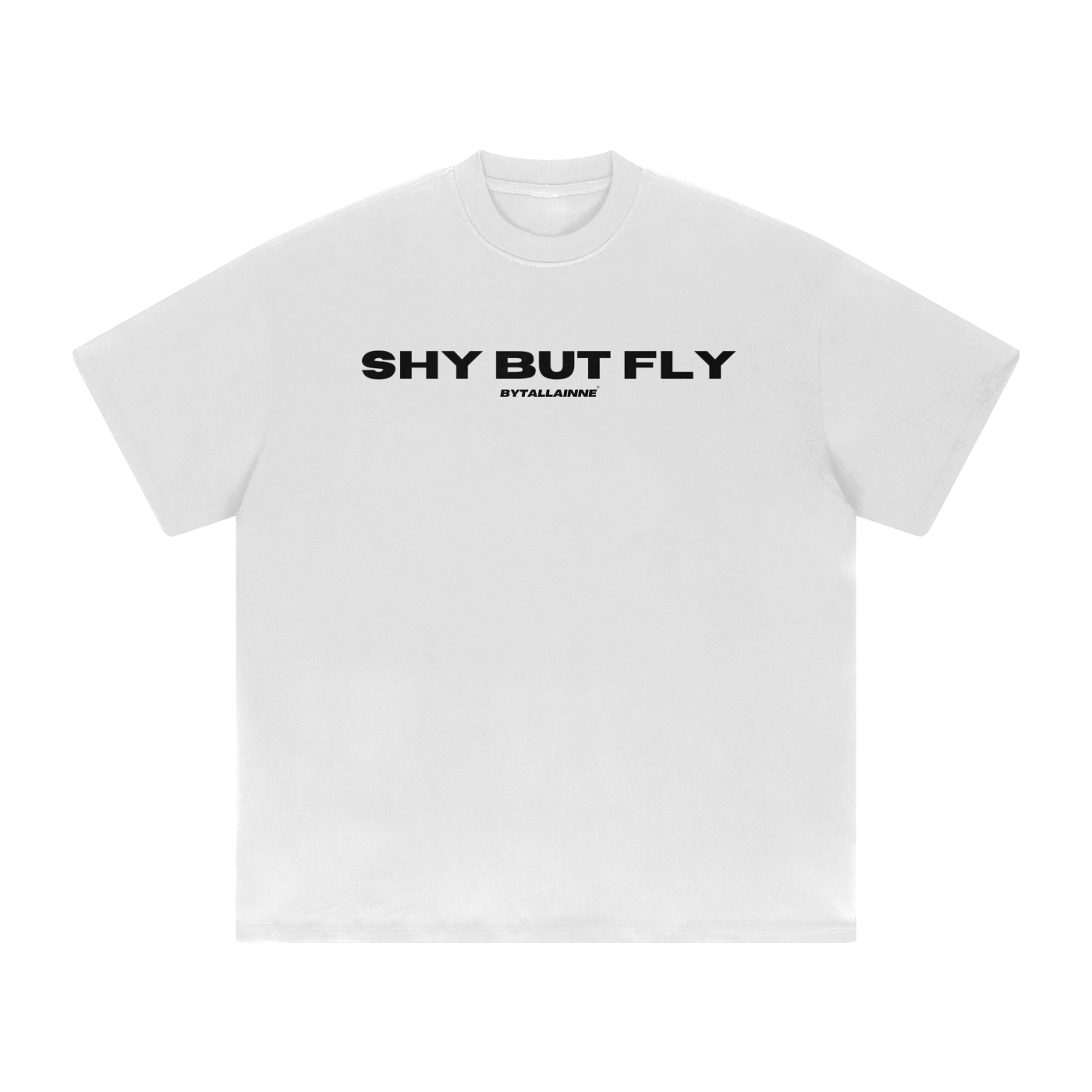 BYTALLAINNE SHY BUT FLY TEE.